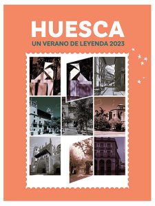 Huesca. Un verano de leyenda